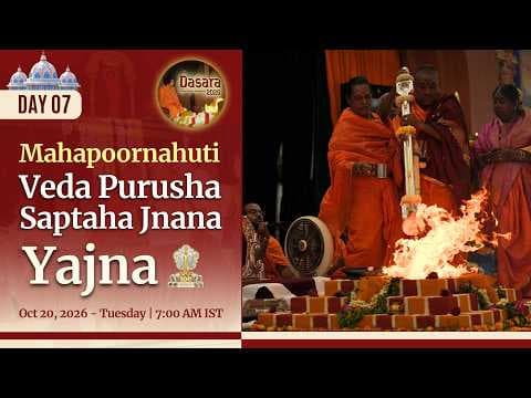 October 20, 2026 | Morning Session | Mahapoornahuti Veda Purusha Saptaha Jnana Yajna | Day 07 | Sai Kulwant Hall, Prasanthi Nilayam