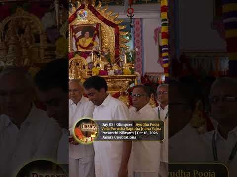 Day 05 | Glimpses | Ayudha Pooja | Veda Purusha Saptaha Jnana Yajna Prasanthi Nilayam | Oct 18, 2026
