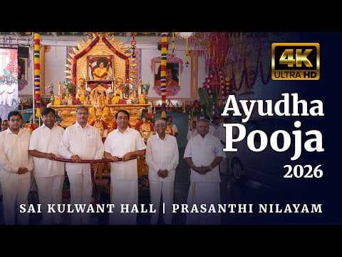 Ayudha Pooja 2026 | Glimpses | Sai Kulwant Hall | Prasanthi Nilayam (4K)