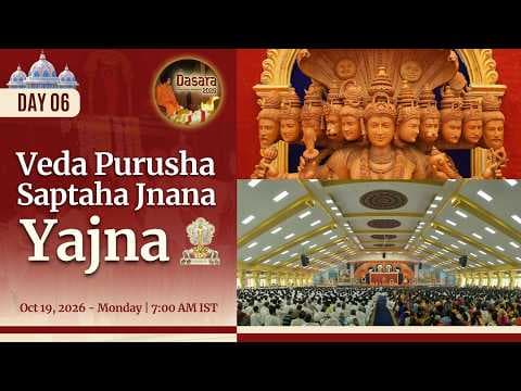 October 19, 2026 | Morning Session | Veda Purusha Saptaha Jnana Yajna | Day 06 | Sai Kulwant Hall, Prasanthi Nilayam